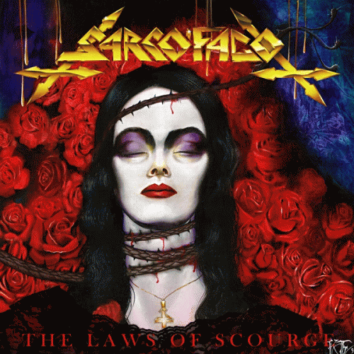 Sarcófago : The Laws of Scourge
